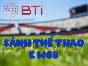 sảnh thể thao e w88 – hướng dẫn chiến thắng đầy đủ cho người chơi